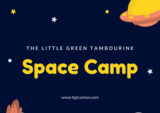The Little Green Tambourine Space Camp